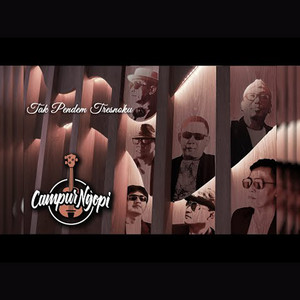 Download Lagu Campur Ngopi - Tak Pendem Tresnaku MP3 Download Lagu Campur Ngopi - Tak Pendem Tresnaku MP3