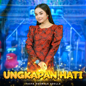 Download Lagu Tasya Rosmala Adella - Ungkapan Hati MP3