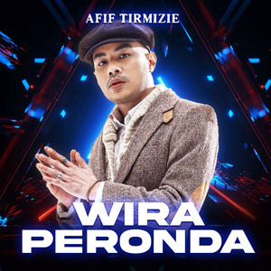 Download Lagu Afif Tirmizie - Wira Peronda MP3 Download Lagu Afif Tirmizie - Wira Peronda MP3