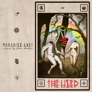 Download Lagu The Used - Paradise Lost, a poem by John Milton MP3