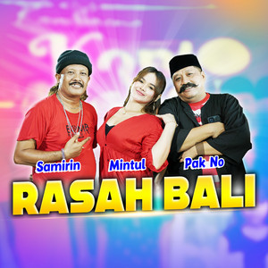 Download Lagu Pak No, Mintul, Samirin - Rasah Bali MP3