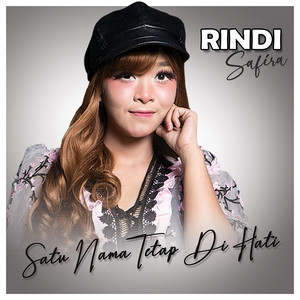 Download Lagu Rindi Safira - Satu Nama Tetap Di Hati MP3