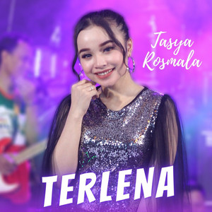 Download Lagu Tasya Rosmala - Terlena MP3 Download Lagu Tasya Rosmala - Terlena MP3