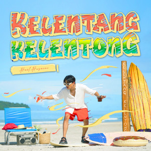 Download Lagu Hael Husaini - Kelentang Kelentong MP3 Download Lagu Hael Husaini - Kelentang Kelentong MP3