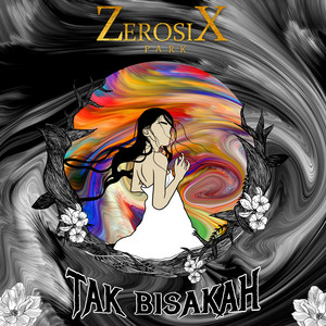 Download Lagu ZerosiX park - Tak Bisakah MP3 Download Lagu ZerosiX park - Tak Bisakah MP3