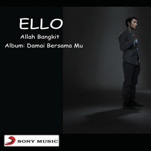 Download Lagu Ello - Allah Bangkit, Bersoraklah! MP3 Download Lagu Ello - Allah Bangkit, Bersoraklah! MP3