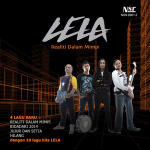 Download Lagu Lela - Realiti Dalam Mimpi MP3 Download Lagu Lela - Realiti Dalam Mimpi MP3