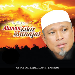 Download Lagu Ustaz Dr. Badrul Amin Bahron - Alunan Zikir Al-Latif MP3 Download Lagu Ustaz Dr. Badrul Amin Bahron - Alunan Zikir Al-Latif MP3