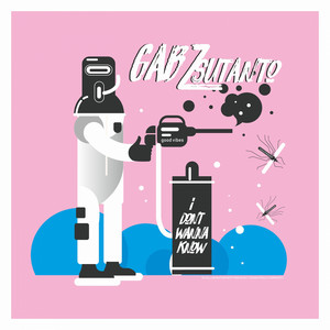 Download Lagu Gabz Sutanto - I Don't Wanna Know MP3
