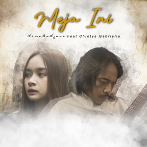 Download Lagu Dewa Budjana, Chintya Gabriella - Meja Ini - Acoustic version MP3
