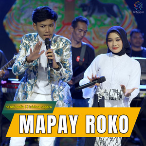 Download Lagu Nazmi Nadia, Krishna Sagara - Mapay Roko MP3 Download Lagu Nazmi Nadia, Krishna Sagara - Mapay Roko MP3