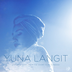 Download Lagu Yuna - Langit MP3 Download Lagu Yuna - Langit MP3