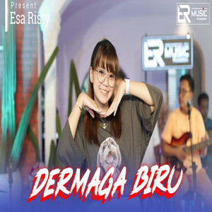 Download Lagu Esa Risty - Dermaga Biru MP3