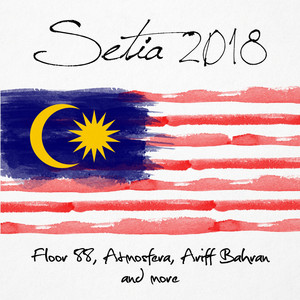 Download Lagu Floor 88, Atmosfera, Ariff Bahran, Asfan Shah, Isa Khan, Treehill, Twenty2, Haikal - Setia 2018 MP3 Download Lagu Floor 88, Atmosfera, Ariff Bahran, Asfan Shah, Isa Khan, Treehill, Twenty2, Haikal - Setia 2018 MP3