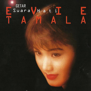 Download Lagu Evie Tamala - Getar MP3 Download Lagu Evie Tamala - Getar MP3