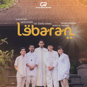 Download Lagu Valdy Nyonk, Daeng Syawal Mubarak, Syahriyadi, Angga Andrian, Indra Al Firdaus - Lebaran MP3 Download Lagu Valdy Nyonk, Daeng Syawal Mubarak, Syahriyadi, Angga Andrian, Indra Al Firdaus - Lebaran MP3