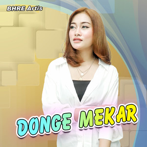 Download Lagu BHRE Artis, Denik Armila - Donge Mekar MP3 Download Lagu BHRE Artis, Denik Armila - Donge Mekar MP3