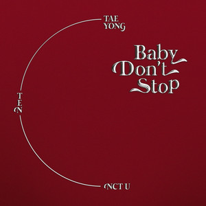 Download Lagu NCT U - Baby Don't Stop - Special Thai Version MP3 Download Lagu NCT U - Baby Don't Stop - Special Thai Version MP3