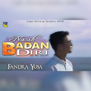 Download Lagu Fandra Yosa - Nasib Badan Diri MP3 Download Lagu Fandra Yosa - Nasib Badan Diri MP3