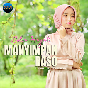 Download Lagu Silva Hayati - Manyimpan Raso MP3 Download Lagu Silva Hayati - Manyimpan Raso MP3