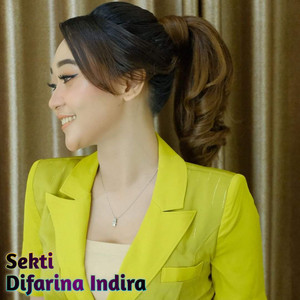 Download Lagu Difarina Indira - Sekti MP3 Download Lagu Difarina Indira - Sekti MP3