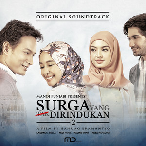 Download Lagu Laudya Cynthia Bella, Wafda - Surga Yang Kurindukan - From "Surga Yang Tak Dirindukan 2" MP3 Download Lagu Laudya Cynthia Bella, Wafda - Surga Yang Kurindukan - From "Surga Yang Tak Dirindukan 2" MP3