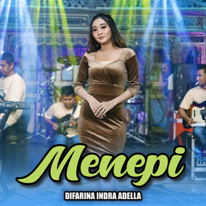 Download Lagu Difarina Indra Adella - Menepi MP3 Download Lagu Difarina Indra Adella - Menepi MP3