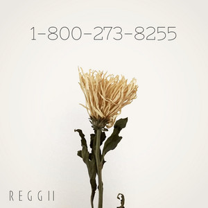 Download Lagu Reggii - 1-800-273-8255 MP3 Download Lagu Reggii - 1-800-273-8255 MP3