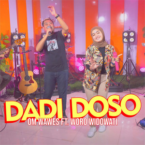 Download Lagu OMWAWES, Woro Widowati - Dadi Doso MP3
