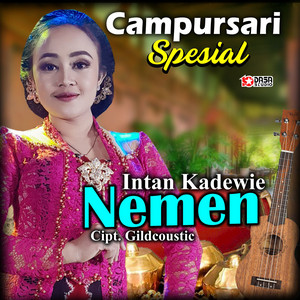 Download Lagu Intan Kadewie - Campursari Spesial Nemen MP3