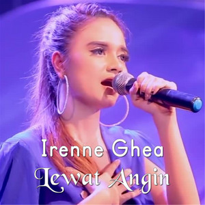 Download Lagu Irenne Ghea - Lewat Angin MP3 Download Lagu Irenne Ghea - Lewat Angin MP3