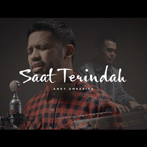 Download Lagu Andy Ambarita - Saat Terindah MP3 Download Lagu Andy Ambarita - Saat Terindah MP3