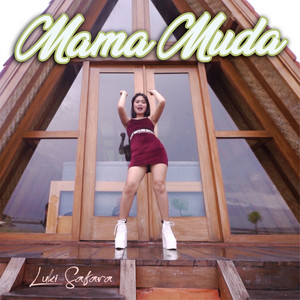 Download Lagu Luki Safara - Mama Muda MP3 Download Lagu Luki Safara - Mama Muda MP3