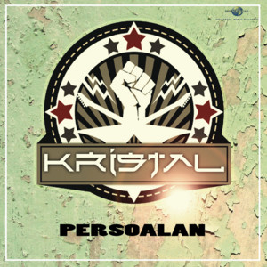 Download Lagu Kristal - Persoalan MP3 Download Lagu Kristal - Persoalan MP3