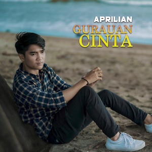 Download Lagu Aprilian - Gurauan Cinta MP3 Download Lagu Aprilian - Gurauan Cinta MP3