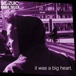 Download Lagu Raggil Suliza - It Was A Big Heart MP3 Download Lagu Raggil Suliza - It Was A Big Heart MP3
