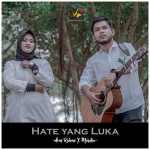 Download Lagu Ami Rahmi, Mardha - Hate Yang Luka MP3 Download Lagu Ami Rahmi, Mardha - Hate Yang Luka MP3