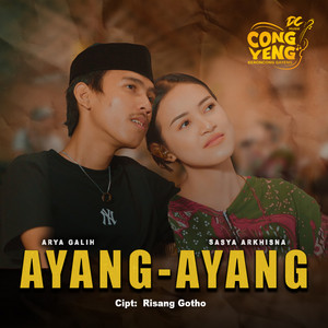 Download Lagu ARYA GALIH, Sasya Arkhisna - Ayang Ayang MP3 Download Lagu ARYA GALIH, Sasya Arkhisna - Ayang Ayang MP3