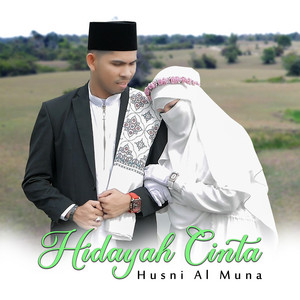 Download Lagu Husni Al Muna - Hidayah Cinta MP3 Download Lagu Husni Al Muna - Hidayah Cinta MP3