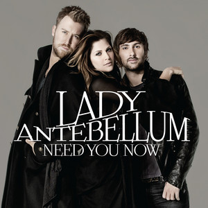Download Lagu Lady Antebellum - Need You Now MP3 Download Lagu Lady Antebellum - Need You Now MP3