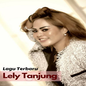 Download Lagu Lely Tanjung - Pulanglah Uda MP3 Download Lagu Lely Tanjung - Pulanglah Uda MP3