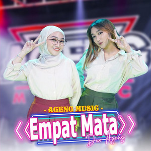 Download Lagu Ageng Music, Duo Ageng - Empat Mata MP3