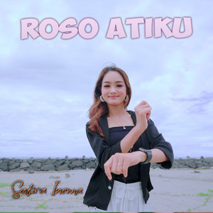 Download Lagu Safira Inema - Roso Atiku MP3 Download Lagu Safira Inema - Roso Atiku MP3