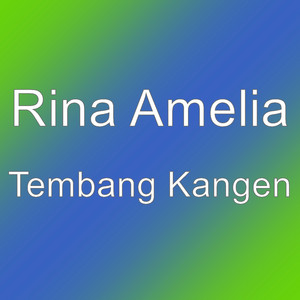 Download Lagu Rina Amelia - Tembang Kangen MP3 Download Lagu Rina Amelia - Tembang Kangen MP3