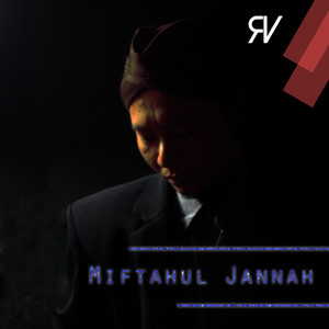 Download Lagu Rijal Vertizone - Miftahul Jannah MP3 Download Lagu Rijal Vertizone - Miftahul Jannah MP3