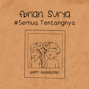 Download Lagu Fbrian Surya - Semua Tentangnya MP3