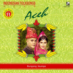 Download Lagu Ozi Syahputra, Cut Yanthi - Bungong Jeumpa MP3 Download Lagu Ozi Syahputra, Cut Yanthi - Bungong Jeumpa MP3