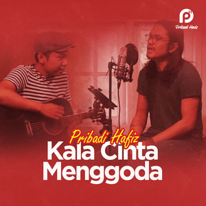 Download Lagu Pribadi Hafiz - Kala Cinta Menggoda MP3 Download Lagu Pribadi Hafiz - Kala Cinta Menggoda MP3