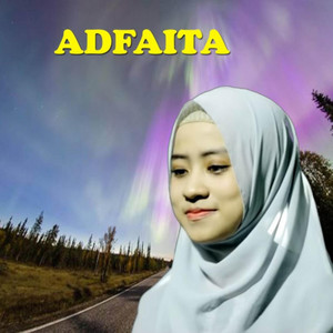 Download Lagu Ai Khodijah Elmighwar - Adfaita MP3 Download Lagu Ai Khodijah Elmighwar - Adfaita MP3