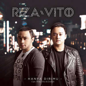Download Lagu RizaVito - Hanya Dirimu MP3 Download Lagu RizaVito - Hanya Dirimu MP3